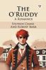 The O'Ruddy A Romance