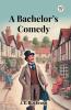 A Bachelor's Comedy
