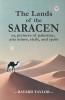 The Lands of the Saracen or pictures of palestine asia minor sicily and spain
