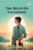 The Beloved Vagabond