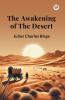 The Awakening of the Desert