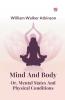 Mind And Body Or Mental States And Physical Conditions