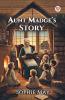 Aunt Madge's Story