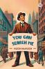 You Can Search Me