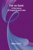 Far to Seek; A Romance of England and India