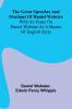 The Great Speeches And Orations Of Daniel Webster; With An Essay On Daniel Webster As A Master Of English Style