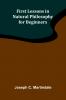 First Lessons in Natural Philosophy for Beginners