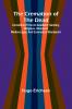The Cremation of the Dead; Considered from an aesthetic sanitary religious historical medico-legal and economical standpoint