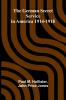 The German Secret Service in America 1914-1918
