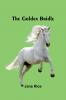 The Golden Bridle