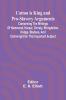 Cotton is King and Pro-Slavery Arguments; Comprising the Writings of Hammond Harper Christy Stringfellow Hodge Bledsoe and Cartrwright on this Important Subject