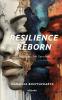 Resilience Reborn