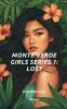Monte Verde Girls Series 1