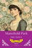 Mansfield Park | Timeless Classics