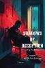 Shadows of Deception