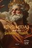 King Midas and the Golden Touch