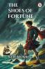 The Shoes Of Fortune