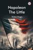 Napoleon The Little