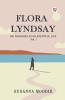 Flora Lyndsay Or Passages In An Eventful Life Vol. I