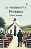 Dr. Heidenhoff's Process