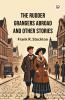 The Rudder Grangers Abroad And Other Stories