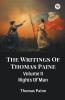 The Writings Of Thomas Paine Volume II Rights Of Man