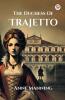 The Duchess Of Trajetto