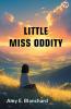 Little Miss Oddity