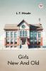Girls New And Old