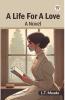 A Life For A Love A Novel