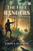 The Free Rangers A Story Of Early Days Along The Mississippi