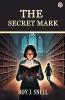The Secret Mark