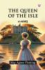 The Queen Of The Isle A Novel