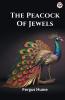 The Peacock Of Jewels