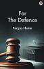 For The Defence