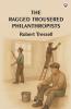 The Ragged Trousered Philanthropists