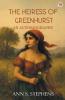 The Heiress Of Greenhurst An Autobiography