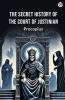 The Secret History Of The Court Of Justinian