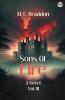 Sons Of Fire A Novel Vol. III