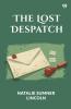 The Lost Despatch