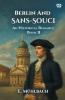 Berlin And Sans-Souci An Historical Romance Book II
