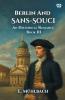 Berlin And Sans-Souci An Historical Romance Book III