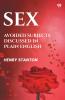 Sex Avoided Subjects Discussed In Plain English