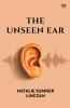 The Unseen Ear