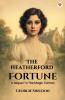 The Heatherford Fortune A Sequel To The Magic Cameo