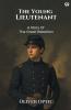 The Young Lieutenant A Story Of The Great Rebellion