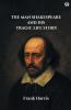 The Man Shakespeare And His Tragic Life Story