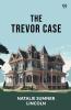 The Trevor Case