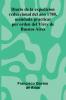 Diario De La Expedicion Reduccional Del Ano 1780 Mandada Practicar Por Orden Del Virey De Buenos Aires