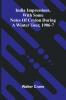 India Impressions With Some Notes Of Ceylon During A Winter Tour 1906-7